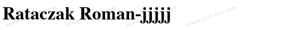 Rataczak Roman字体转换
